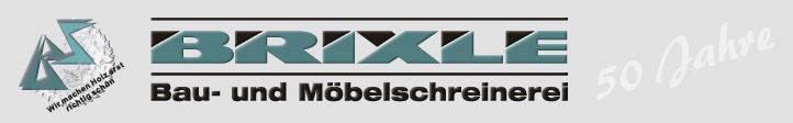 Schreinerei Brixle GmbH